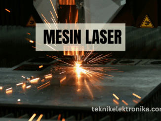 APA ITU MESIN LASER